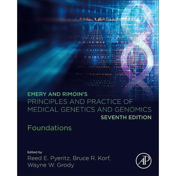 Pre-Owned Emery and Rimoin's Principles and Practice of Medical Genetics and Genomics: Foundations, (Hardcover)