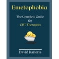 thumbnail image 1 of Emetophobia: The Complete Guide for CBT Therapists, (Paperback), 1 of 1