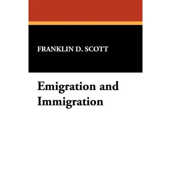 Emigration and Immigration, (Paperback)