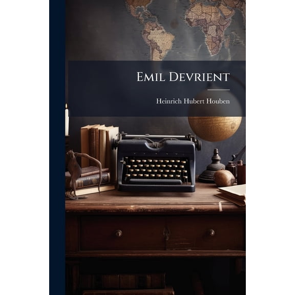 Emil Devrient (Paperback)
