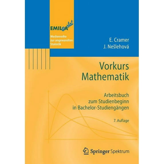 Emil@a-Stat Vorkurs Mathematik: Arbeitsbuch Zum Studienbeginn in Bachelor-Studiengängen, (Paperback)