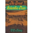 thumbnail image 1 of Emil and Kathleen Sick Book Western Hist The Great Columbia Plain: A Historical Geography, 1805-1910, (Paperback), 1 of 1
