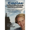 thumbnail image 1 of Pre-Owned Emilee - The Story of a Girl and Her Family Hijacked by Anorexia, 9781700920126, 170092012X, Paperback,, 1 of 1