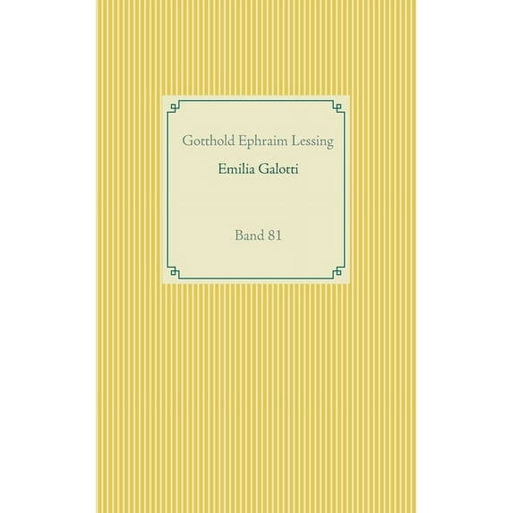 Emilia Galotti: Band 81, (Paperback)
