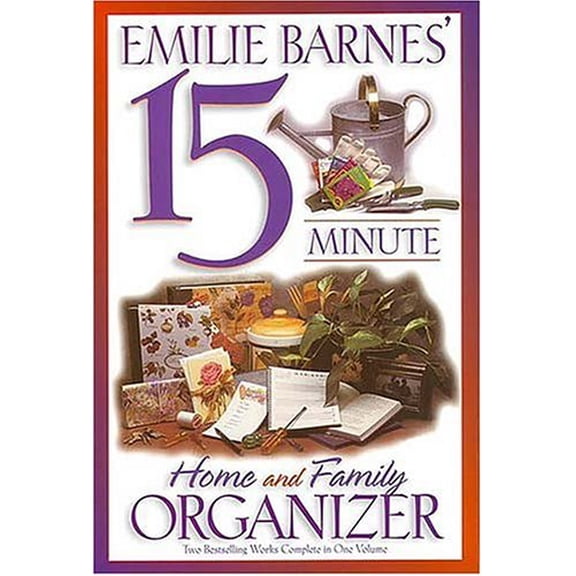 Pre-Owned Emilie Barnes' 15 Minute Home and Family Organizer (Hardcover) 0884861961 9780884861966