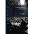thumbnail image 1 of Emilio; Ó, De La Educacion; Volume 3 (Paperback), 1 of 1