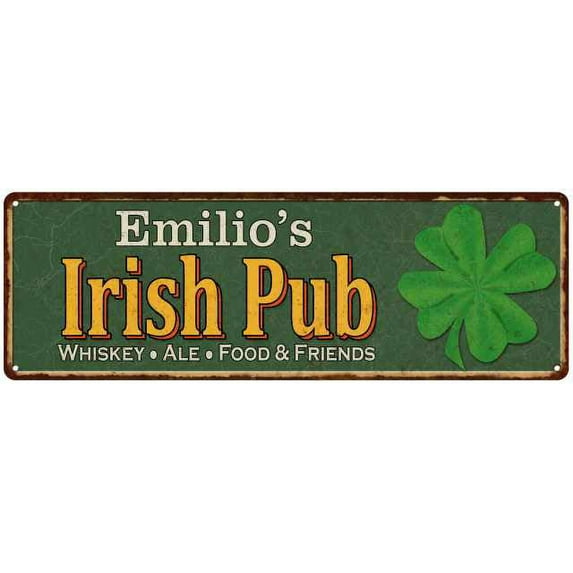 Emilio's Irish Pub Metal Sign Bar Man Cave 6x18 106180010279