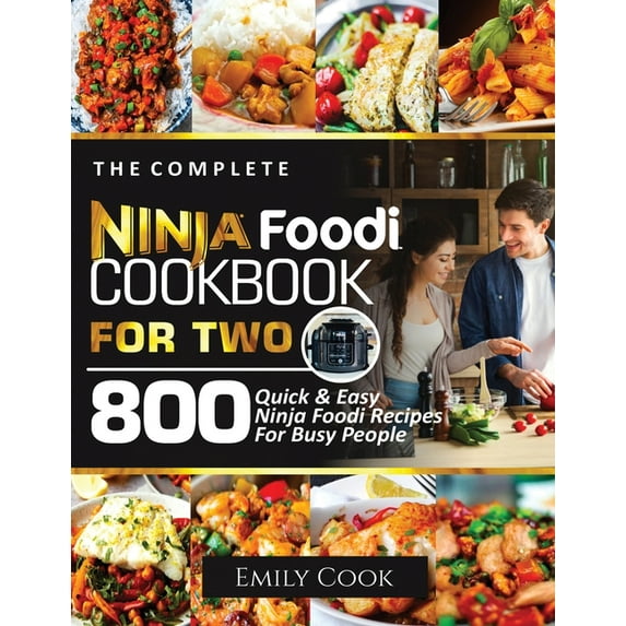 Emily Cook The Complete Ninja Foodi Cookbook for Two English Paperback
