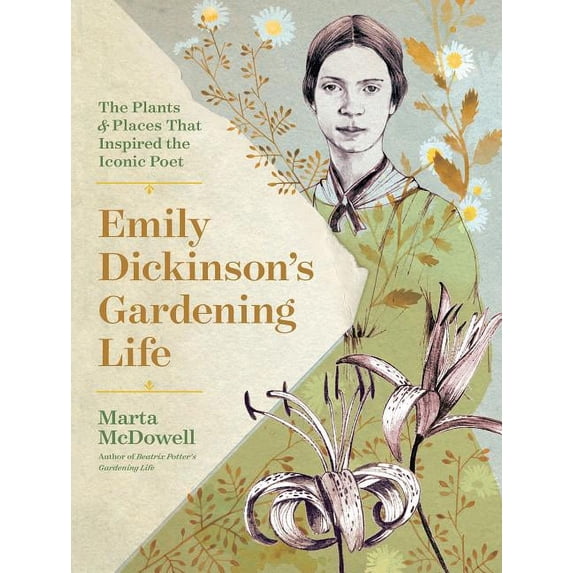 Emily Dickinson's Gardening Life - Hardcover
