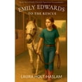 thumbnail image 1 of Emily Edwards Equestrian Extraordinaire Emily Edwards to the Rescue, Book 2, (Paperback), 1 of 1