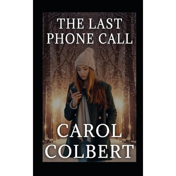 Emily Kore: The Last Phone Call (Paperback)