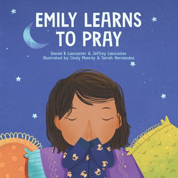 Emily Learn To Pray