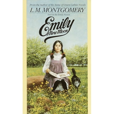 Pre-Owned Emily of New Moon (Mass Market Paperback) 055323370X 9780553233704