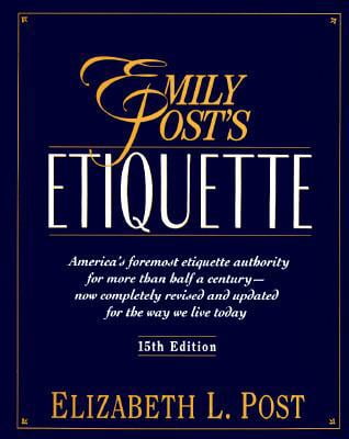 Pre-Owned Emily Post's Etiquette by Elizabeth L Post Hardcover Textbook English