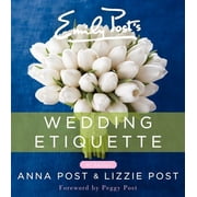 Emily Posts Wedding Etiquette, Hardcover