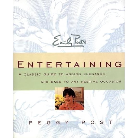 Pre-Owned Emily Post's Entertaining (Paperback) 006273640X 9780062736406