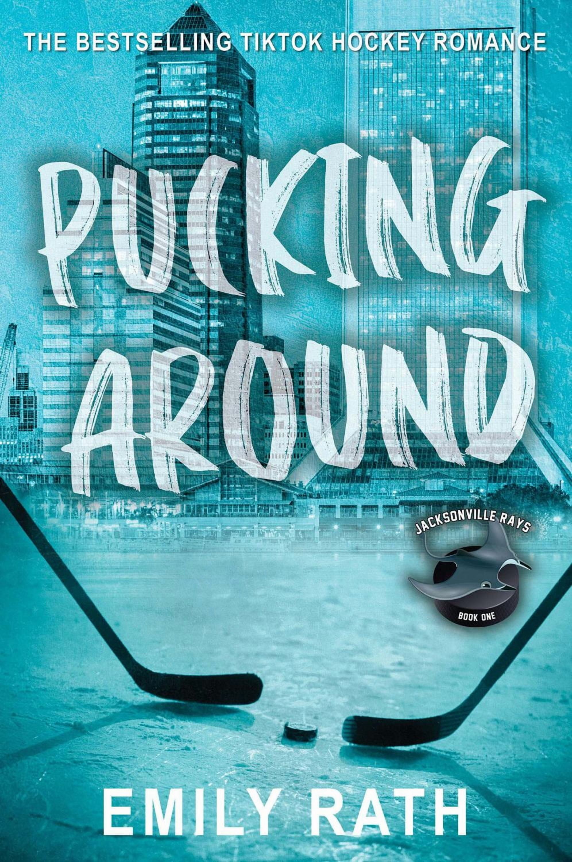 Pucking Around: A Why Choose Hockey Romance (Paperback)