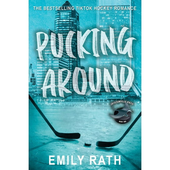 Pucking Around: A Why Choose Hockey Romance (Paperback)