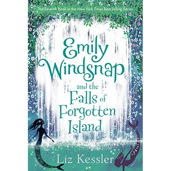 Pre-Owned Emily Windsnap and the Falls of Forgotten Island (Hardcover) 0763695742 9780763695743