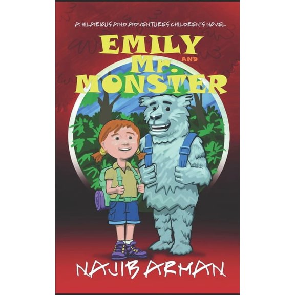 Emily's Adventure: Emily and Mr. Monster (Paperback)