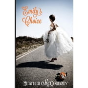 Emilys Choice, Paperback