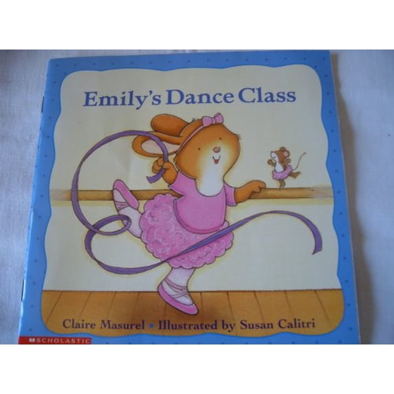 Pre-Owned Emily's Dance Class 9780439424769 Used