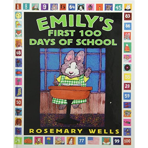 Pre-Owned Emilys First 100 Days of School Library Binding Rosemary Wells