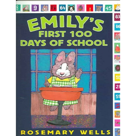 Emily's First 100 Days of School (Paperback)