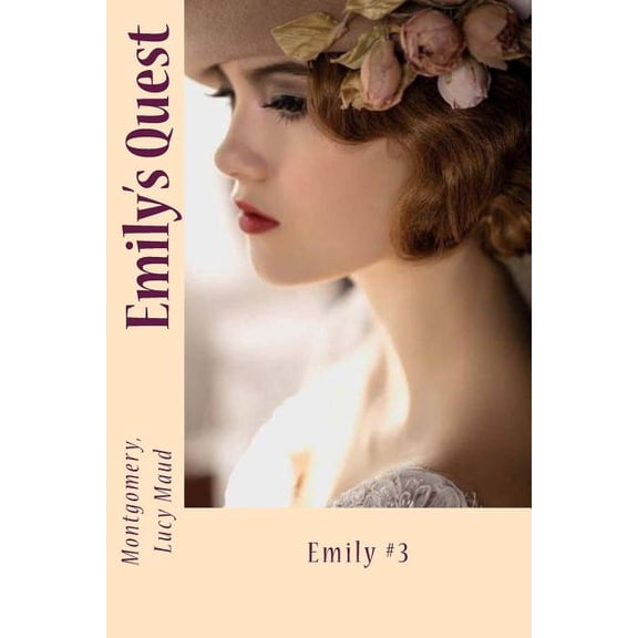 Emily's Quest: Emily #3, (Paperback)