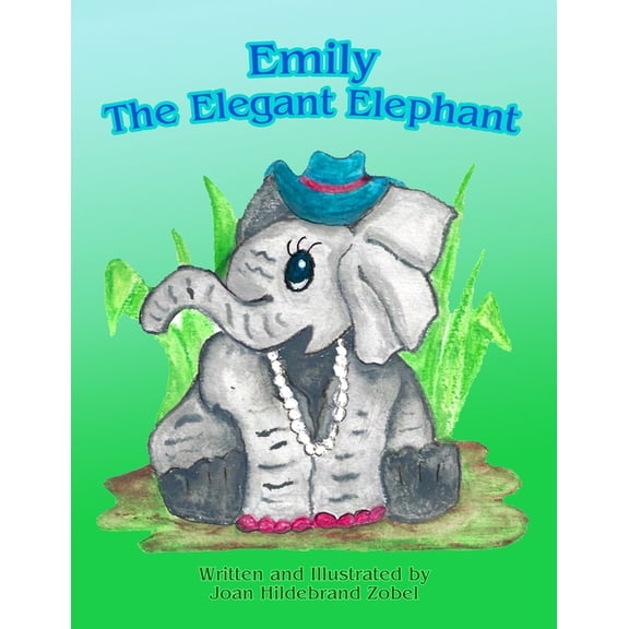 Emily the Elegant Elephant, (Paperback)