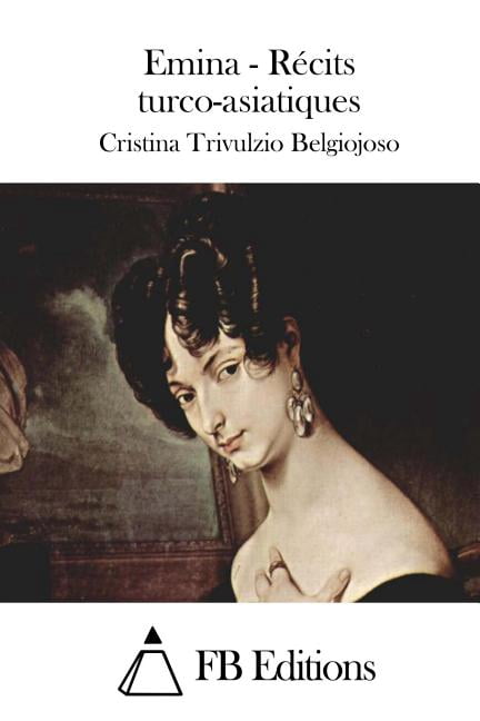 Emina - RÃ©cits turco-asiatiques, (Paperback)
