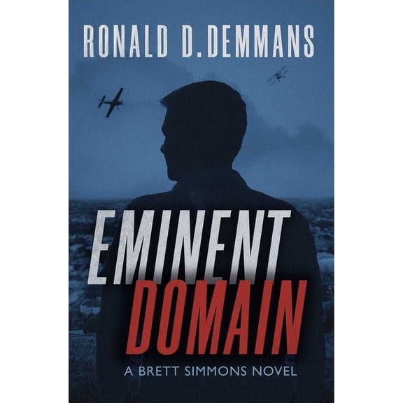 Eminent Domain, (Paperback)