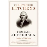 Eminent Lives Thomas Jefferson Author of America, Book 32, Paperback