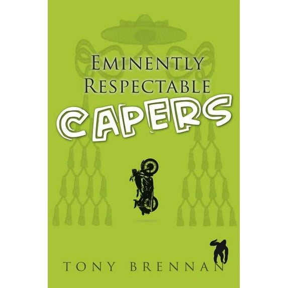 Eminently Respectable Capers (Paperback)