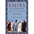 thumbnail image 1 of Emirs in London: Subaltern Travel and Nigeria's Modernity, (Hardcover), 1 of 1