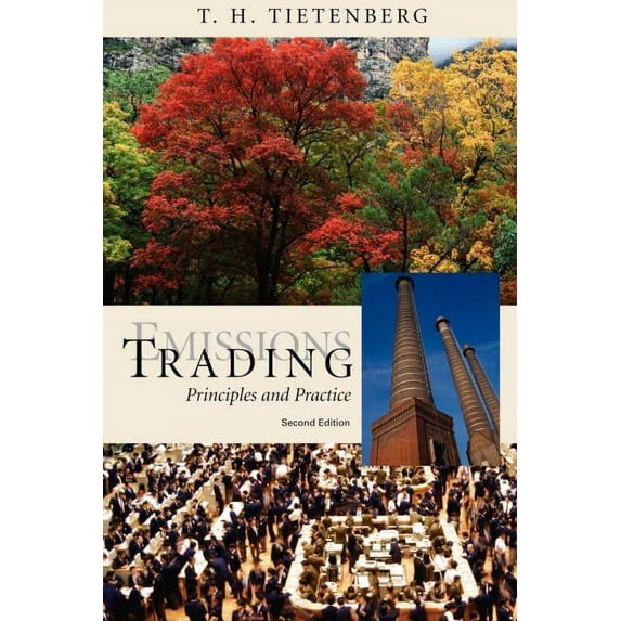 Emissions Trading: Principles and Practice, (Paperback)