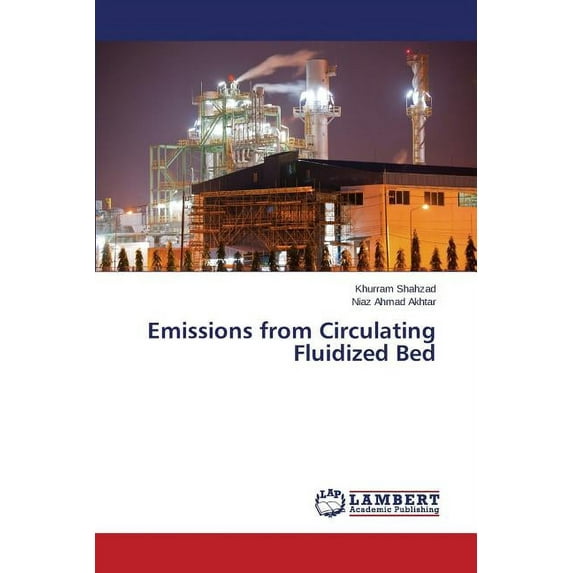 Emissions from Circulating Fluidized Bed (Paperback)