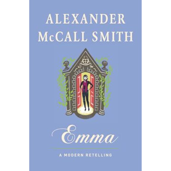 Emma: A Modern Retelling (Hardcover)