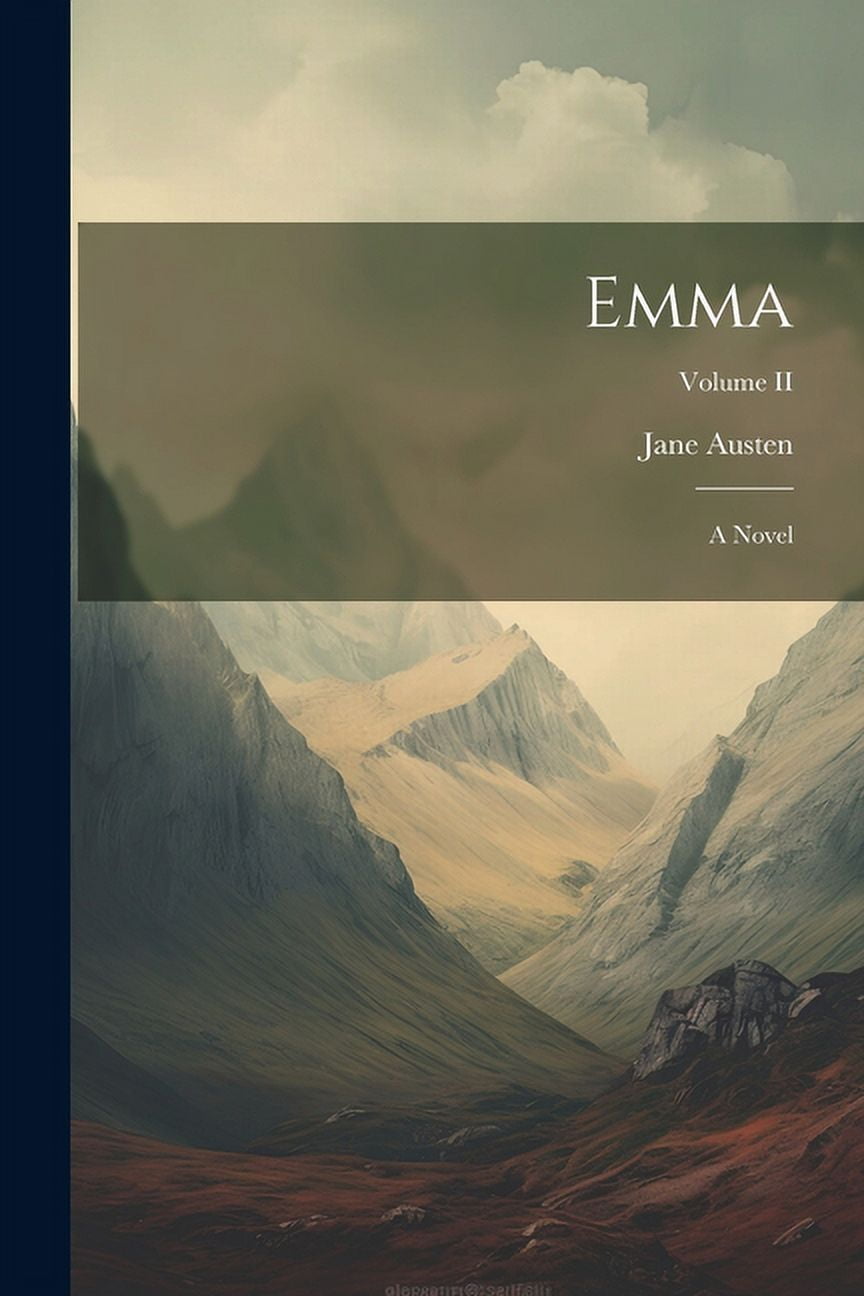 Emma: A Novel; Volume II (Paperback)