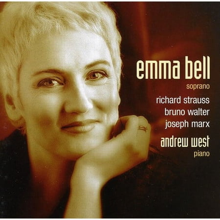 Emma Bell - Songs By Strauss Walter & Marx - Music & Performance - SACD