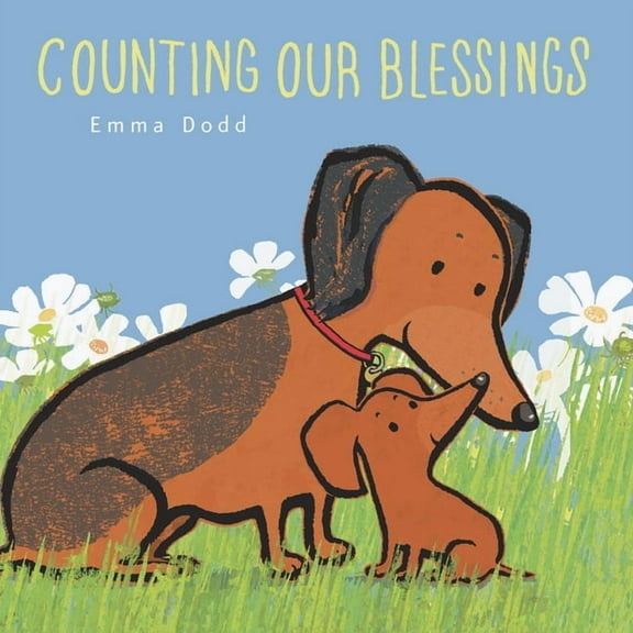 Emma Dodd's Love You Books Counting Our Blessings, (Board Book)