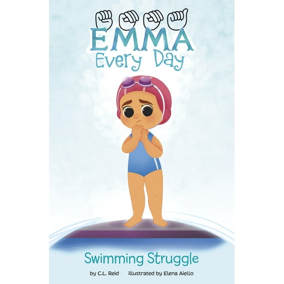 Emma Every Day Swimming Struggle, (Hardcover)