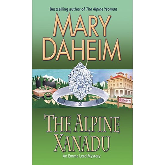 Pre-Owned The Alpine Xanadu : An Emma Lord Mystery (Mass Market Paperback) 9780345535344