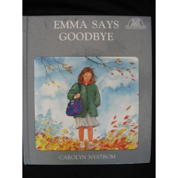 Pre-Owned Emma Says Goodbye (Hardcover) 0745918263 9780745918266