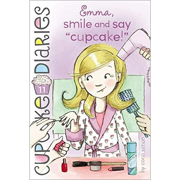 Pre-Owned Emma, Smile and Say Cupcake! (Paperback) 1442453982 9781442453982
