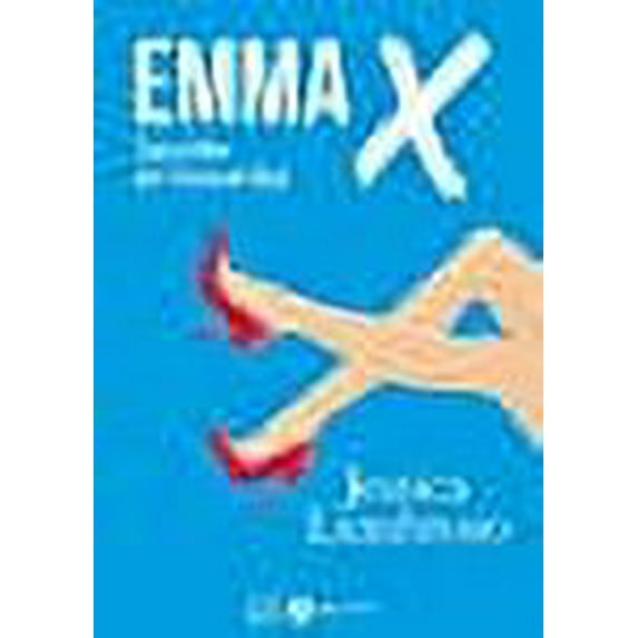 Emma X, secrète et insoumise