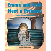 Emma and Jack Meet a Princess, Paperback