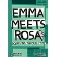 thumbnail image 1 of Emma meets Rosa: Scurrying through time, 1 of 1