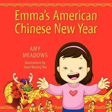 Emma's American Chinese New Year (Paperback)