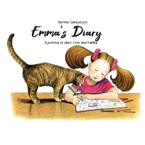 Emma's Diary: A journey of Hope, Love and Family, (Hardcover)